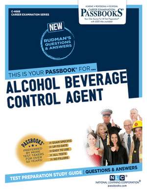 Alcohol Beverage Control Agent (C-4668) de National Learning Corporation