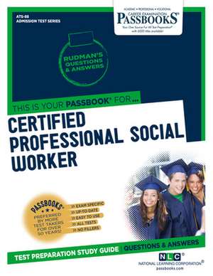 Certified Professional Social Worker (Cpsw) (Ats-88): Passbooks Study Guide Volume 88 de National Learning Corporation