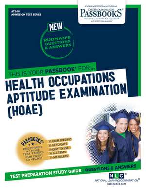 Health Occupations Aptitude Examination (Hoae) (Ats-98) de National Learning Corporation