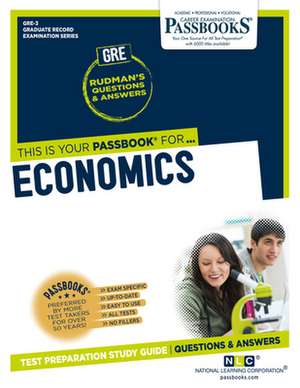 Economics (Gre-3): Passbooks Study Guide Volume 3 de National Learning Corporation