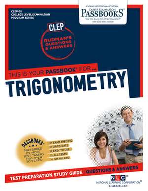 Trigonometry (Clep-28): Passbooks Study Guide Volume 28 de National Learning Corporation