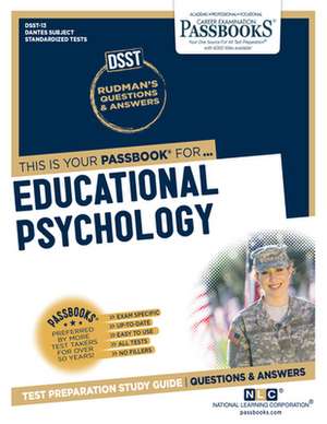 Educational Psychology (Dan-13): Passbooks Study Guide Volume 13 de National Learning Corporation