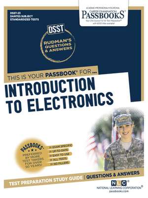 Introduction to Electronics (Dan-23): Passbooks Study Guide Volume 23 de National Learning Corporation