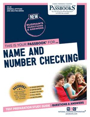 Name and Number Checking (Cs-43): Passbooks Study Guide Volume 43 de National Learning Corporation