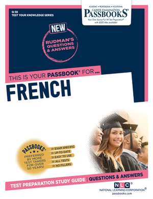 French (Q-58): Passbooks Study Guide Volume 58 de National Learning Corporation