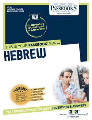 Hebrew (Nt-68): Passbooks Study Guide Volume 68 de National Learning Corporation