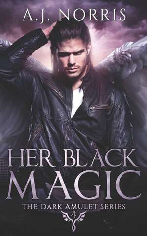 Her Black Magic de A. J. Norris