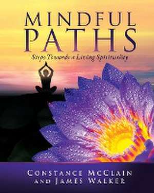 Mindful Paths de Constance McClain