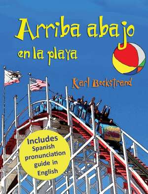 Arriba, abajo en la playa de Karl Beckstrand