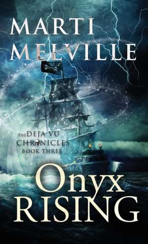 Onyx Rising de Marti Melville