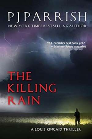 The Killing Rain de Pj Parrish