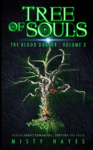 Tree of Souls de Misty Hayes