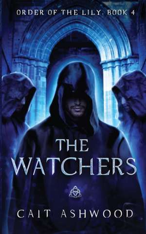 The Watchers de Cait Ashwood