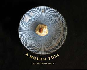 A Mouth Full de Jeanne Clare Criscola