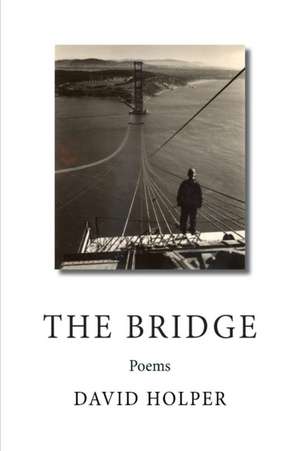 The Bridge de David Holper