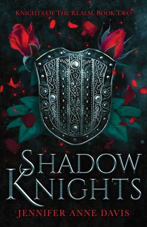 Shadow Knights de Jennifer Anne Davis