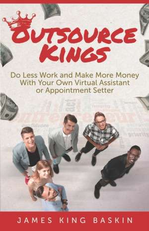 OUTSOURCE KINGS