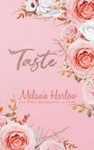 Taste de Melanie Harlow