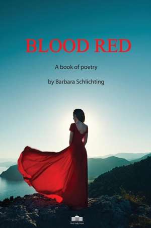 BLOOD RED de Barbara Schlichting