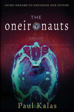 The Oneironauts de Paul Kalas