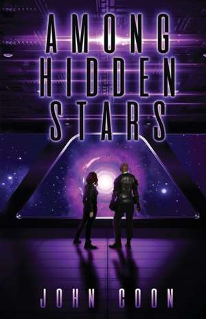 Among Hidden Stars de John Coon