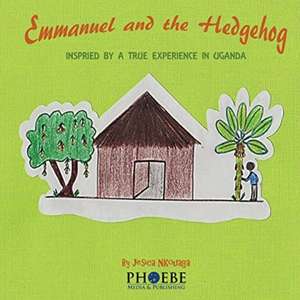 Emmanuel and the Hedgehog de Jesica Nkouaga