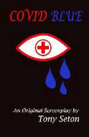 Seton, T: Covid Blue