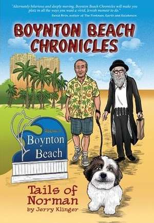 Boynton Beach Chronicles de Jerry Klinger