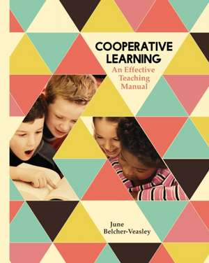 Cooperative Learning de June Belcher-Veasley