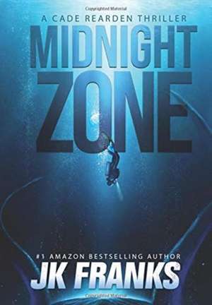 Midnight Zone de Jk Franks