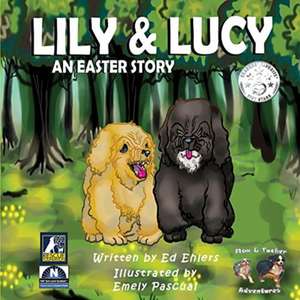 Lily & Lucy de Ed Ehlers