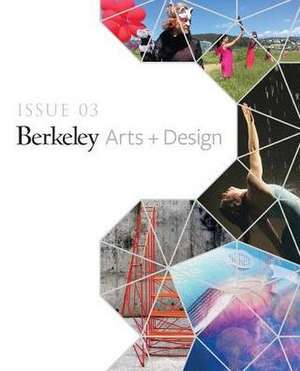 UC Berkeley Arts + Design Showcase