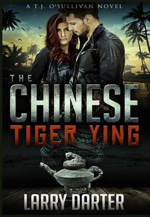 The Chinese Tiger Ying de Larry Darter