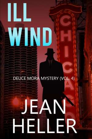 Ill Wind de Jean Heller