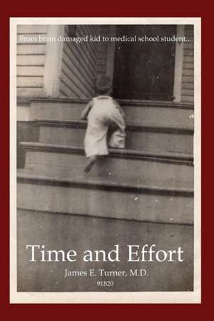 Time and Effort de James E Turner