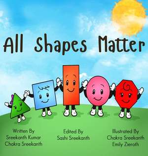 All Shapes Matter de Chakra Sreekanth