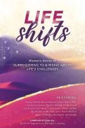 Life Shifts de Linda Joy