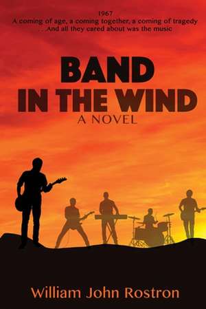 Band in the Wind de William John Rostron