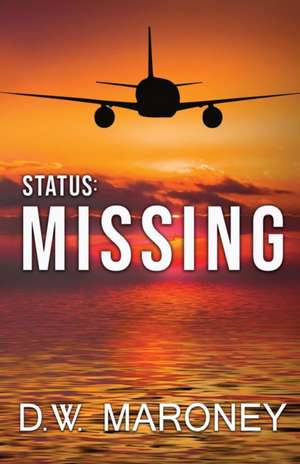 Status: Missing de D. W. Maroney