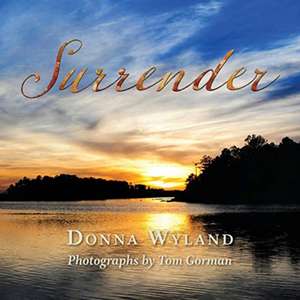 Surrender de Donna Wyland