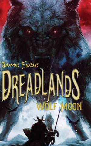 Dreadlands de Jaimie Engle