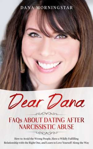 Dear Dana de Dana Morningstar