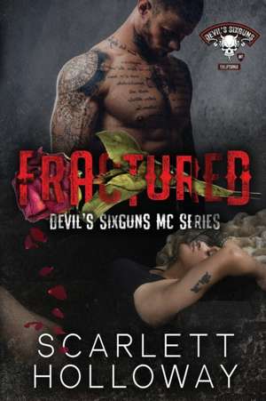 Fractured de Scarlett Holloway