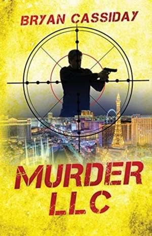 Murder LLC de Bryan Cassiday