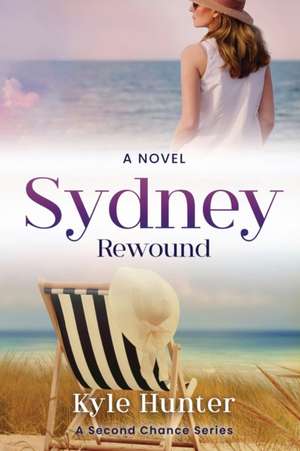 Sydney Rewound de Kyle Hunter