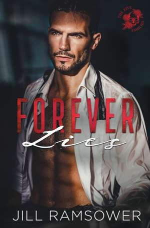 Forever Lies de Jill Ramsower