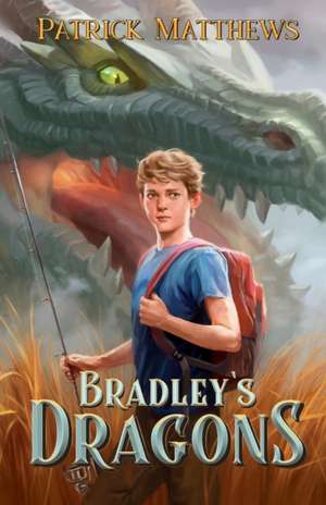 Bradley's Dragons de Patrick Matthews