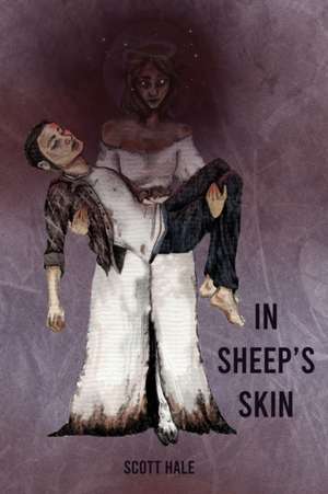 In Sheep's Skin de Scott Hale