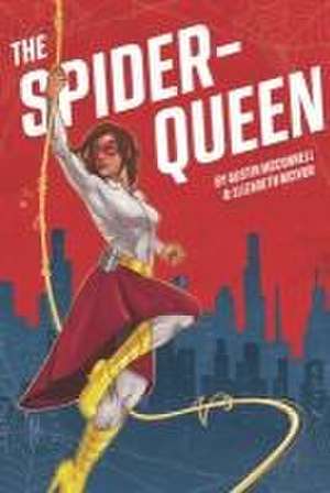 The Spider-Queen de Elizabeth McIvor