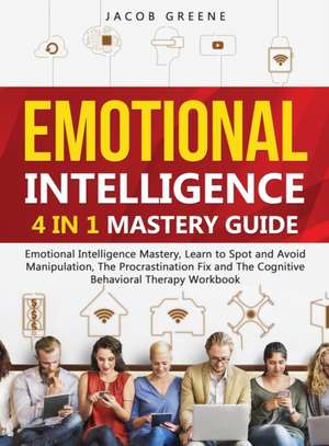 Emotional Intelligence de Jacob Greene